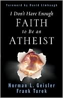 I Don't Have Enough Faith to Be an Atheist