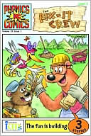 The Fix-It Crew (Phonics Comics: Level 1 Series)