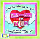 Made With Love for Mom