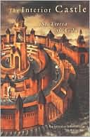 The Interior Castle: St. Teresa of Avila