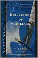 Brilliance of the Moon: Tales of the Otori, Book Three