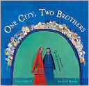 One City, Two Brothers