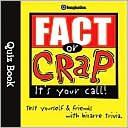 Fact or Crap Quiz Book