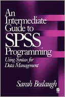 An Intermediate Guide To Spss Programming