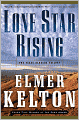 Lone Star Rising: The Texas Rangers Trilogy