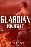 Guardian Knight: Common Ground Series: Book 3