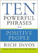 Ten Powerful Phrases for Positive People