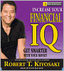 Rich Dad's Increase Your Financial IQ: Get Smarter with Your Money