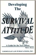 download Developing the Survival Attitude : A Guide for the New Officer book
