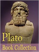 The Plato Book Collection (including twenty three writings, Apology, Charmides, Cratylus, Critias, Crito and more)