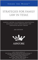 Strategies for Family Law in Texas, 2011 Ed