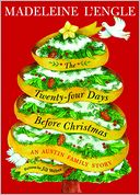 The Twenty-Four Days before Christmas by Madeleine L'Engle: NOOK Book Cover