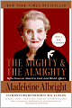 Mighty and the Almighty: Reflections on America, God, and World Affairs