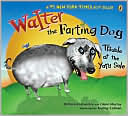 Walter the Farting Dog: Trouble At the Yard Sale
