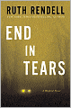 End in Tears (Chief Inspector Wexford Series #20)
