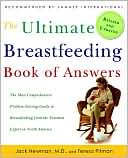 The Ultimate Breastfeeding Book of Answers Revised and Updated by Jack Newman: Book Cover