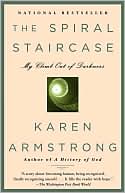 The Spiral Staircase by Karen Armstrong: Book Cover