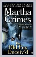 The Old Fox Deceiv'd (Richard Jury Series #2)