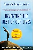 Inventing the Rest of Our Lives: Women in Second Adulthood