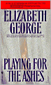 Playing for the Ashes (Inspector Lynley Series #7)