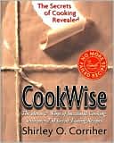 Cookwise: The Secrets of Cooking Revealed