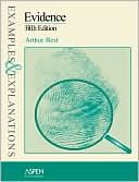 Evidence: Examples & Explanations, Fifth Edition