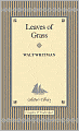 Leaves of Grass (Collector's Library)