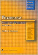 Physiology: Cases and Problems