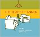 The Space Planner: A Home Decorating Design Workbook