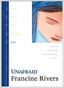 Unafraid: Mary (Lineage of Grace Series #5)