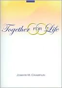 Together for Life, With Nuptial Mass