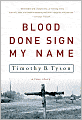 Blood Done Sign My Name: A True Story