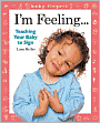 Baby Fingers: I'm Feeling . . .: Teaching Your Baby to Sign