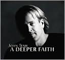 A   Deeper Faith