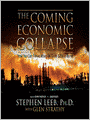 The Coming Economic Collapse: How You Can Thrive When Oil Costs $200 a Barrel