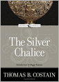 The Silver Chalice: A Novel