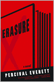 Erasure: A Novel