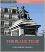 The Black Tulip (Illustrated)