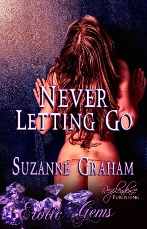 Never Letting Go (Lesbian Erotic Romance, Coming Out, Erotic Gems Short)