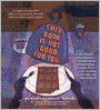 This Book Is Not Good for You (Secret Series #3)