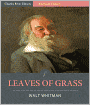 Leaves of Grass (Illustrated)
