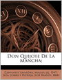 Don Quijote De La Mancha;