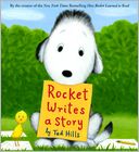 Rocket Writes a Story by Tad Hills: Book Cover