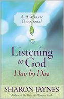 Listening to God Day by Day: A 15-Minute Devotional