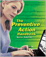 The Preventive Action Handbook
