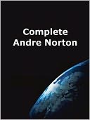 Complete Andre Norton; 14 Works