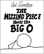Missing Piece Meets the Big O