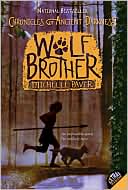 Wolf Brother (Chronicles of Ancient Darkness Series #1)