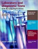 Laboratory and Diagnostic Tests with Nursing Implications (Seventh Edition)