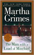 The Man with a Load of Mischief (Richard Jury Series #1)